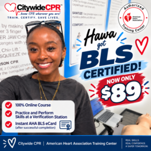 Citywide CPR customer promoting the $89 AHA BLS Online & Skills certification offer at a CPR Verification Station.