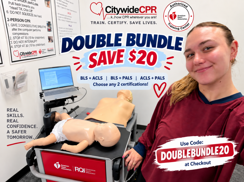 BLS ACLS PALS certification double bundle discount – save $20 with Citywide CPR